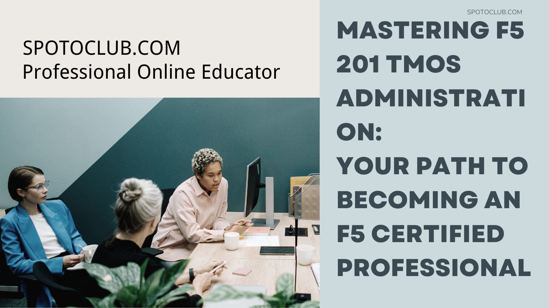 Your Path to Becoming an F5 Certified Professional